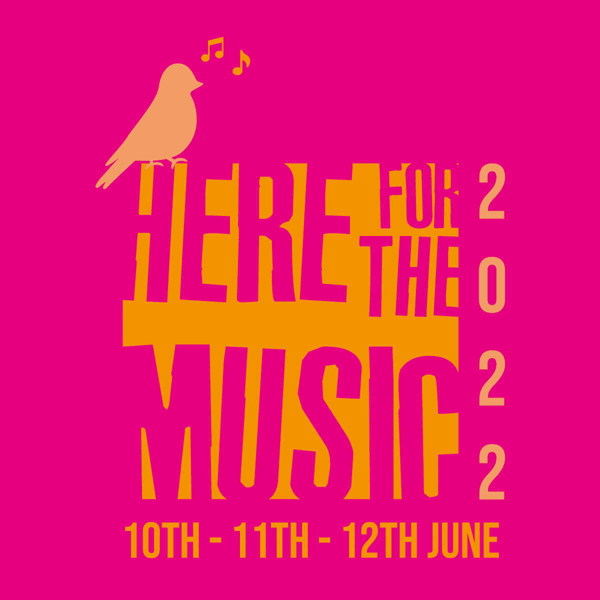 Here for the Music 2022 Here for the Music 2022